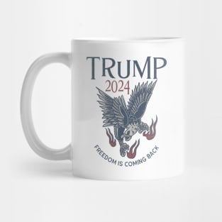 Vintage Trump 2024 - Freedom Is Coming Back Mug